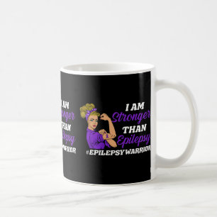 I Am Stronger Than Epilepsy Warrior Epilepsy Aware Coffee Mug