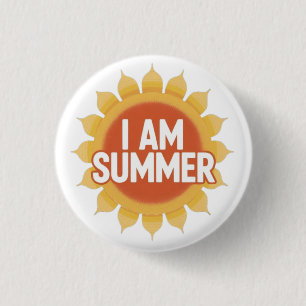 I Am Summer 3 Cm Round Badge