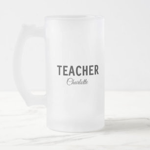 I am teacher school Collegeadd your name text simp Frosted Glass Beer Mug
