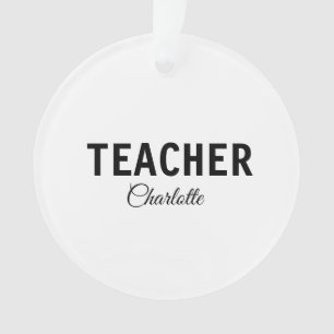 I am teacher school Collegeadd your name text simp Ornament