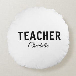 I am teacher school Collegeadd your name text simp Round Cushion