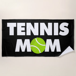 I am Tennis Mom Beach Towel