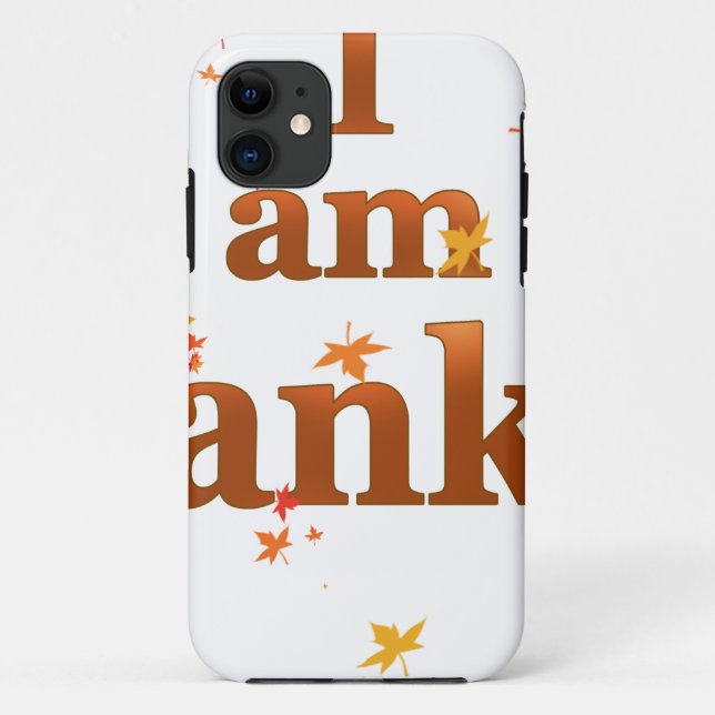 i am thankful Case-Mate iPhone case (Back)
