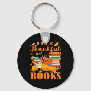 I Am Thankful For Books Fall Librarian Funny Thank Key Ring