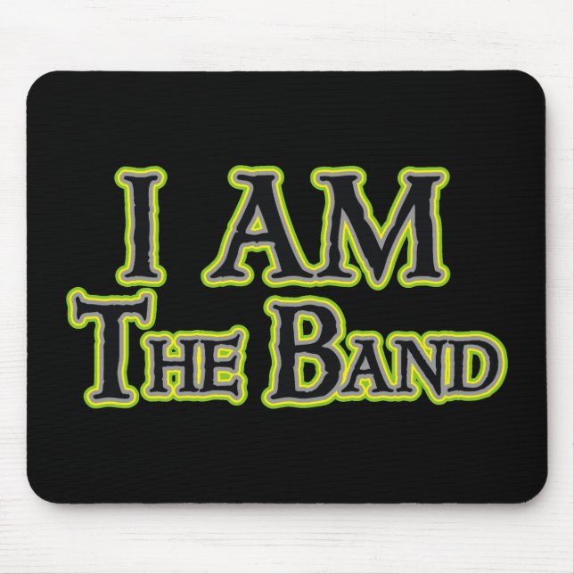 I AM the Band Mouse Mat (Front)