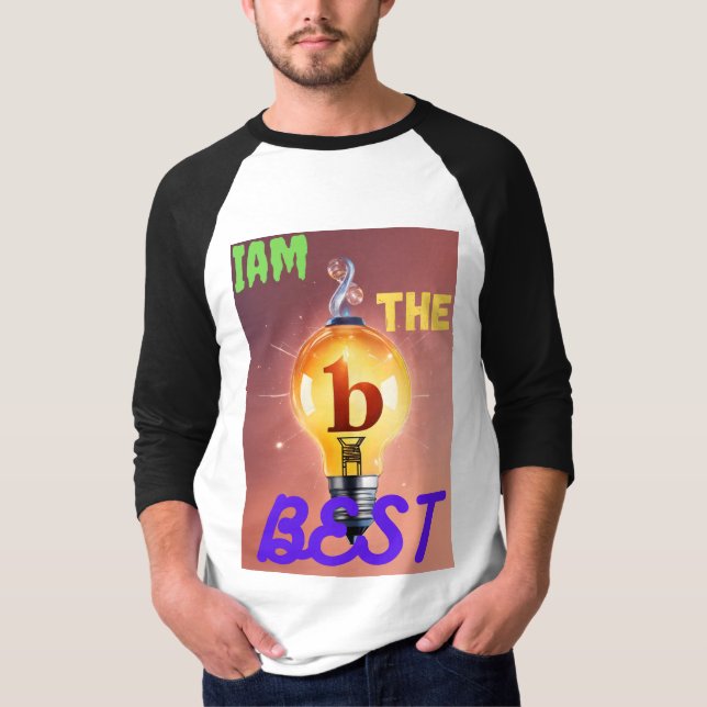 I Am The Best T-shirt design  (Front)