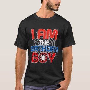 I Am The Birthday Boy Sder Party Family Matching B T-Shirt