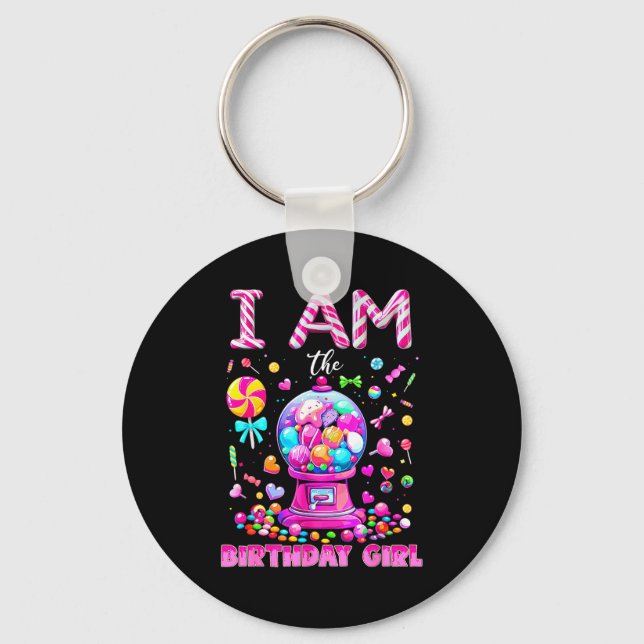 I Am The Birthday Girl Sweet Candy Birthday Girl F Key Ring (Front)