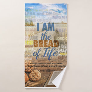 I am the bread of life, Jesus said Bath Towel