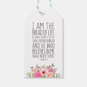 I Am The Bread Of Life, John 6:35 Gift Tags