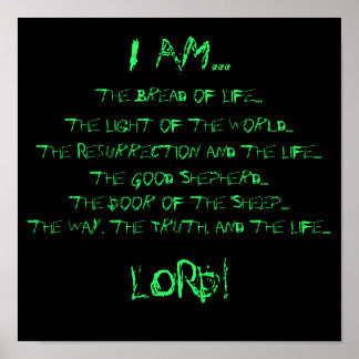 I AM..., the Bread of Life..., the Light of the... Poster
