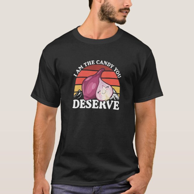 I Am The Candy You Deserve  Halloween Party T-Shirt (Front)