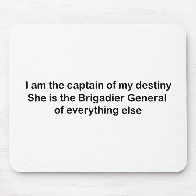 I am the Captain of my destiny Mouse Mat (Front)