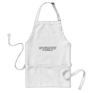 I am the Captain of my destiny Standard Apron