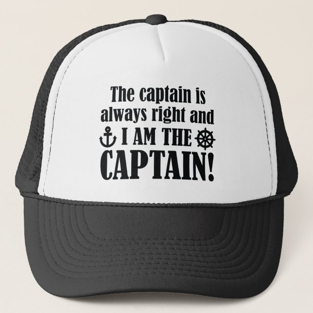 I Am The Captain Trucker Hat (Front)