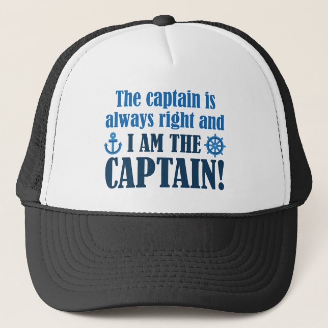I Am The Captain Trucker Hat (Front)