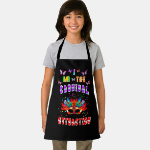 I Am The Carnival Attraction Apron