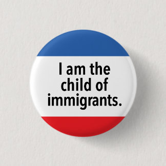 I am the child 3 cm round badge