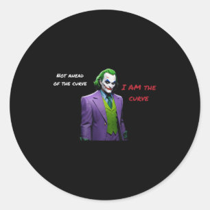 I Am The Curve Villain Halloween Anti Hero Aesthet Classic Round Sticker