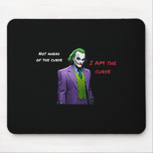 I Am The Curve Villain Halloween Anti Hero Aesthet Mouse Mat