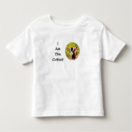 I Am The Cutest Kid (photo of baby goat) Toddler T-Shirt