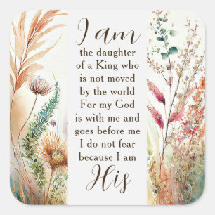 I am the daughter of a King Christian Faith Quote  Square Sticker