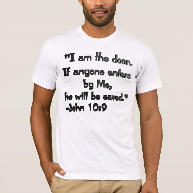 I Am the Door T-Shirt (Front)