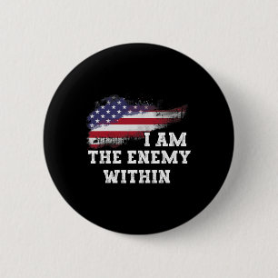I Am The Enemy Within 6 Cm Round Badge