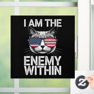 I Am The Enemy Within Kamala Harris 2024 Window Cling