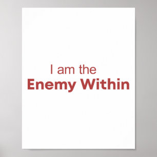 I Am The Enemy Within Kamala Harris Donald Trump 2 Poster