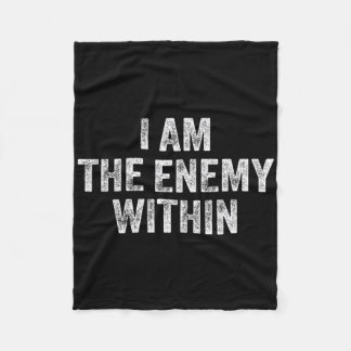I Am The Enemy Within Pun Voting Trump Election Tr Fleece Blanket