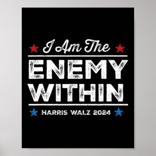 I Am The Enemy Within Tee - Harris W 2024 Merch Poster