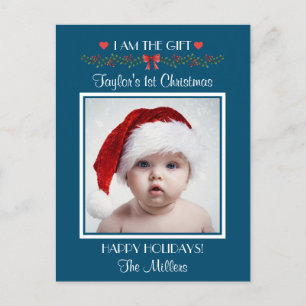 I am the Gift First Xmas Baby Photo Christmas Holiday Postcard