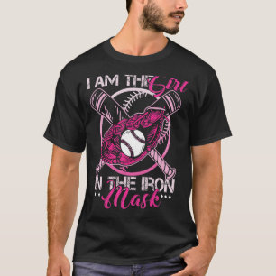 I Am The Girl With Iron Mask Softball Catcher T-Shirt