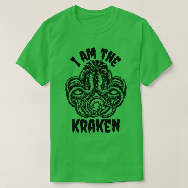 I am the kraken 2 T-Shirt (Design Front)