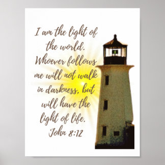 I am the Light John 8:12 with Light House Poster