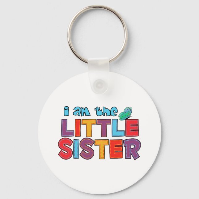 I am the Little Sister Butterfly Key Ring (Front)