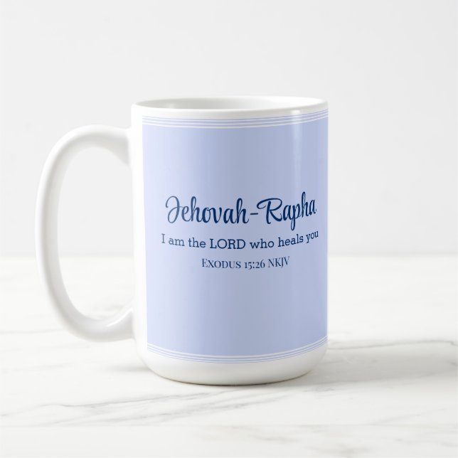 I am the Lord Who Heals You Bible Verse Light Blue Coffee Mug (Left)
