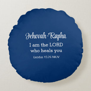 I am the Lord Who Heals You Bible Verse Navy Blue Round Cushion
