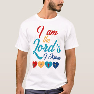 I am the Lord's I Know T-Shirt