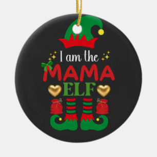 I Am the Mama Elf Ceramic Tree Decoration