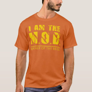 I am the Mother of the Bride Design T-Shirt