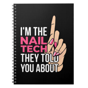 I Am The Nail Tech Notebook