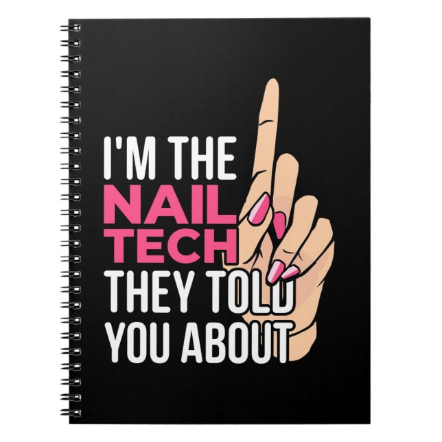 I Am The Nail Tech Notebook (Front)
