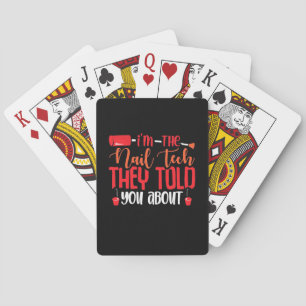 I Am The Nail Tech Playing Cards