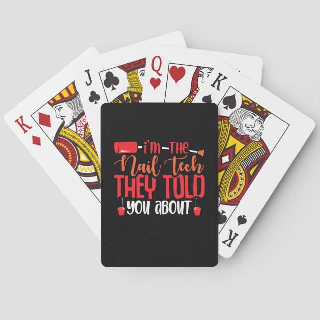 I Am The Nail Tech Playing Cards (Back)