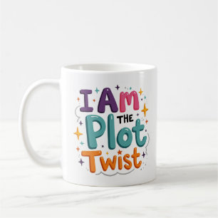 I Am the Plot Twist Writer Coffee Mug