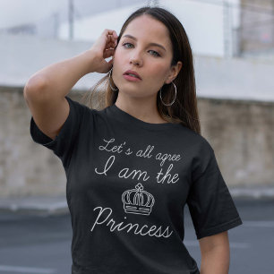 I Am The Princess T-Shirt