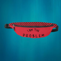 “I Am The Problem” – Bold Warning Stripe Design