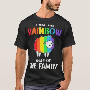 I Am The Rainbow Sheep Of My Family Im My Lgbt Pri T-Shirt